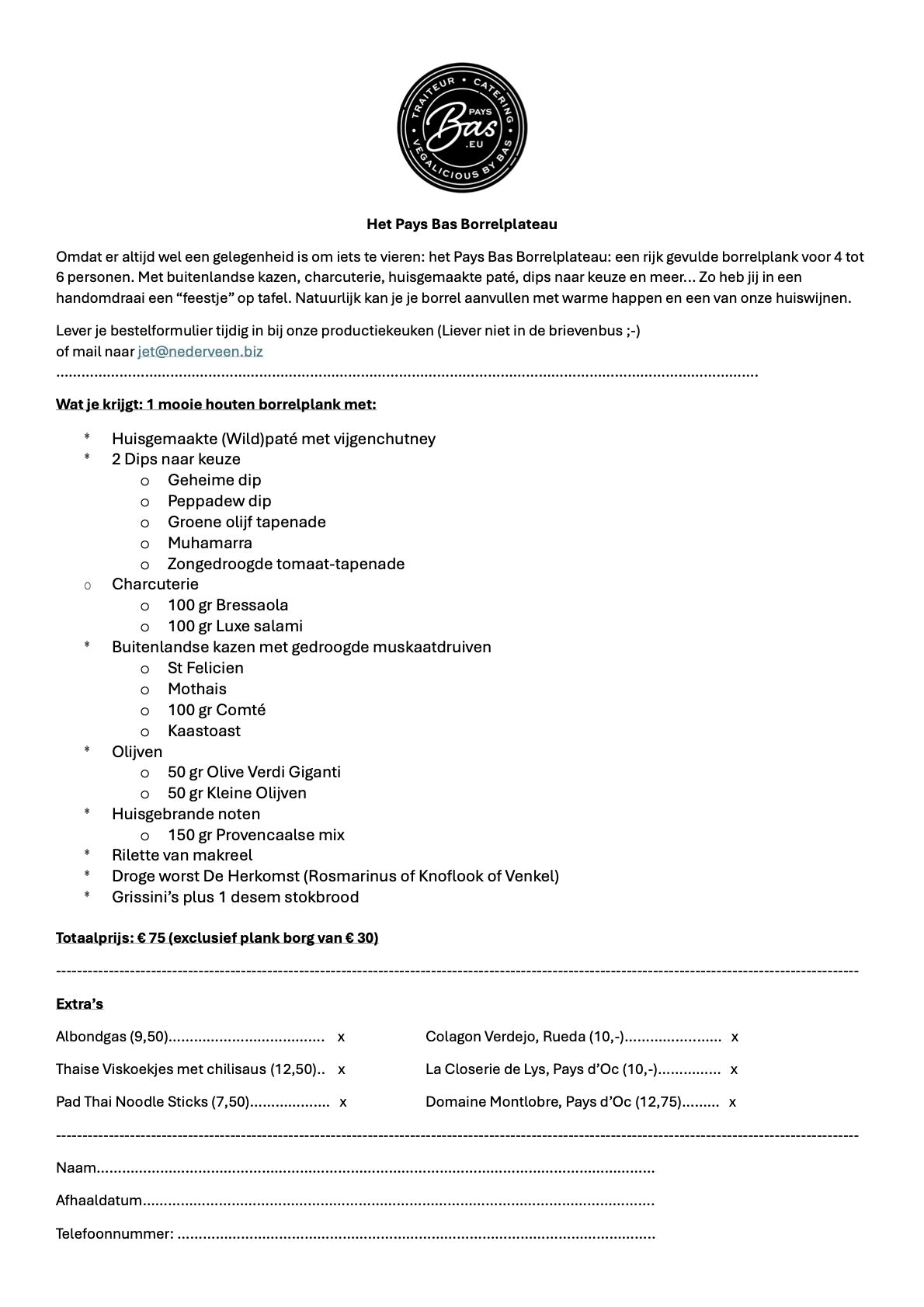 Het Pays Bas Borrelplateau (4-6 p.)